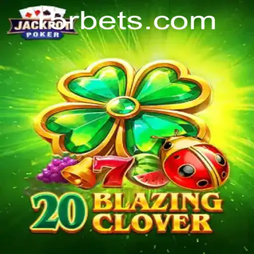 Unveiling 20BlazingClover: A Journey into the Latest Gaming Sensation