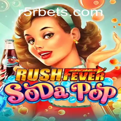 RushFeverSodaPop A New Wave in Mobile Gaming